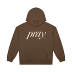 PRAY FOR YOU — Heavyweight Pullover Hoodie