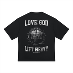Love God Lift Heavy  Heavyweight Oversized T-Shirt