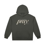 PRAY FOR YOU — Heavyweight Pullover Hoodie