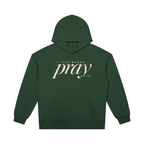 PRAY FOR YOU — Heavyweight Pullover Hoodie