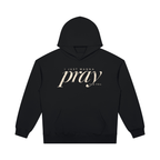 PRAY FOR YOU — Heavyweight Pullover Hoodie