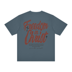 Freedom —  Crewneck T-Shirt