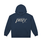 PRAY FOR YOU — Heavyweight Pullover Hoodie